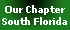 Our Chapter
South Florida